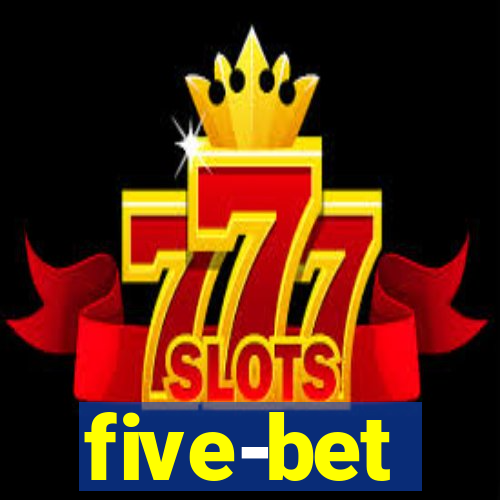 five-bet