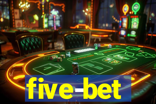 five-bet