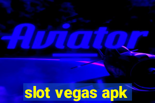 slot vegas apk