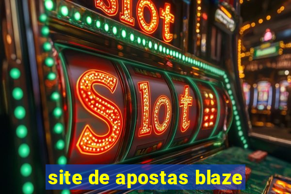 site de apostas blaze