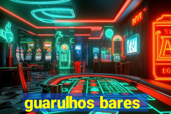 guarulhos bares