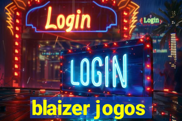 blaizer jogos