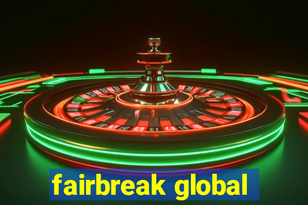 fairbreak global