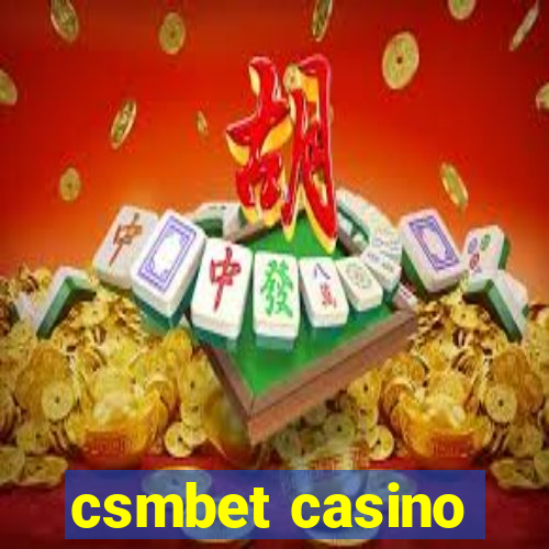 csmbet casino