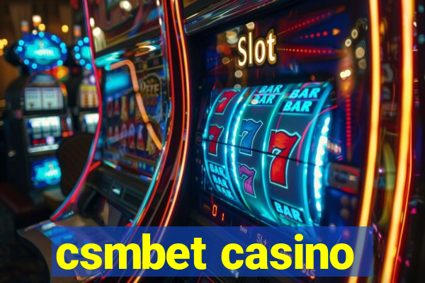 csmbet casino