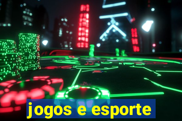 jogos e esporte