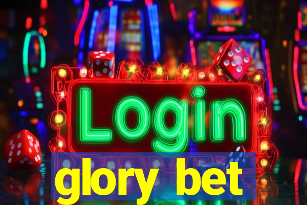 glory bet