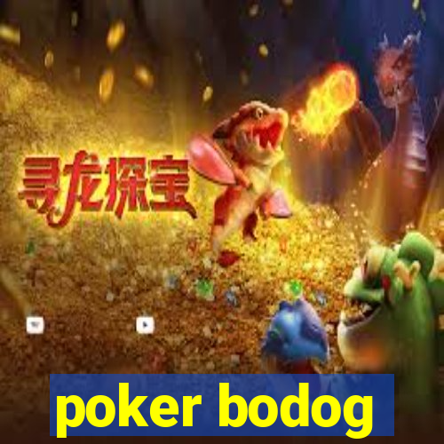 poker bodog