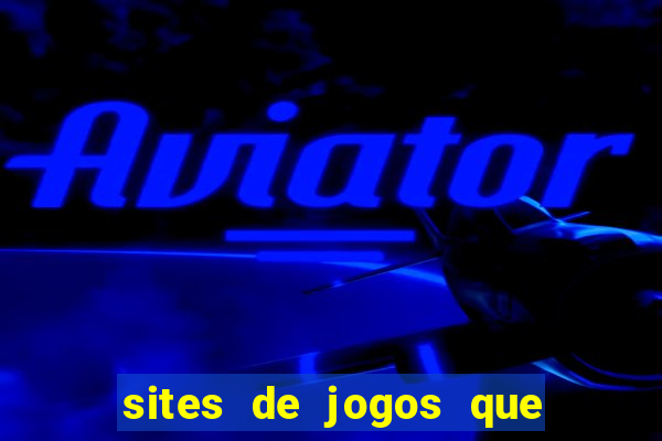 sites de jogos que pagam de verdade