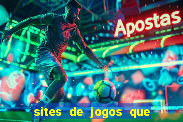 sites de jogos que pagam de verdade