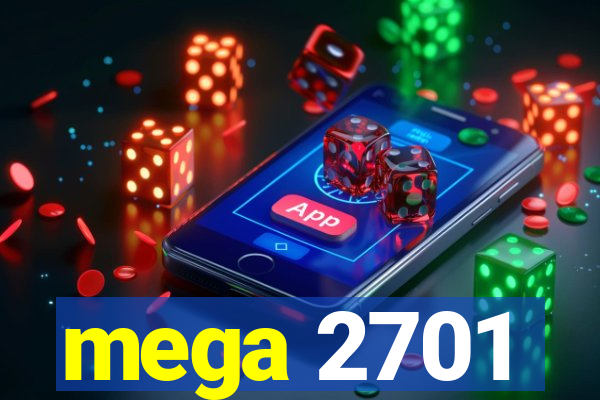 mega 2701