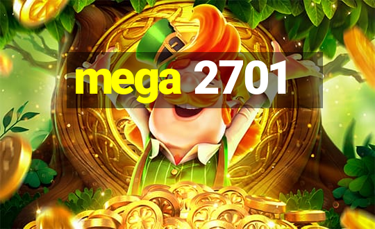 mega 2701