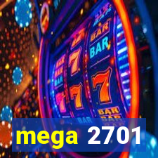 mega 2701