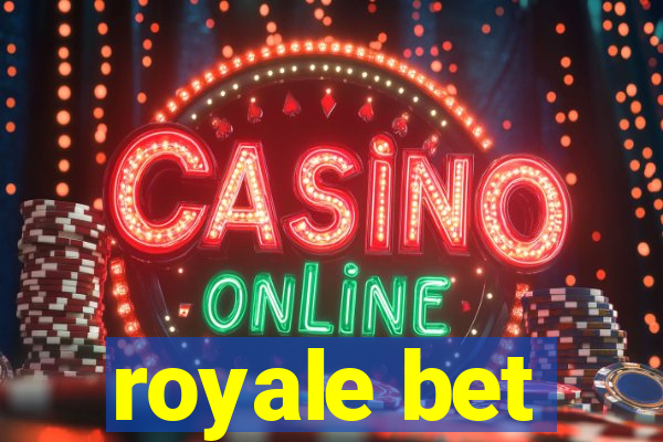 royale bet