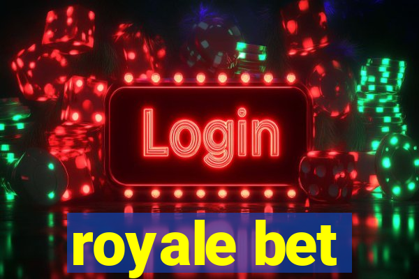 royale bet