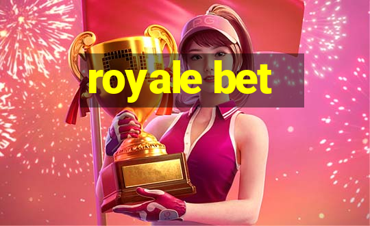 royale bet