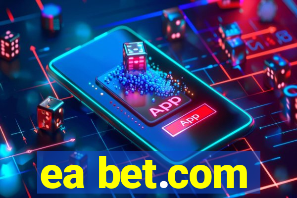 ea bet.com