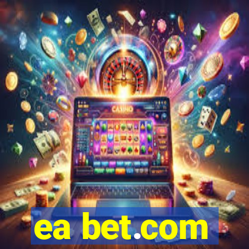 ea bet.com