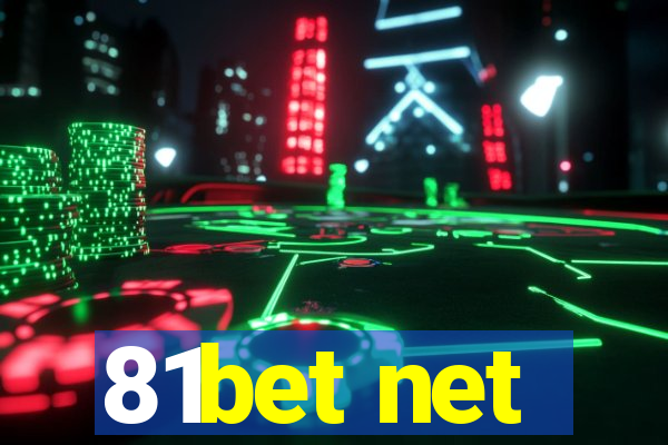 81bet net