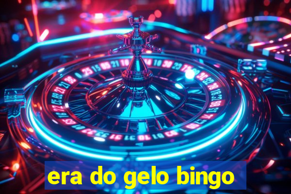 era do gelo bingo