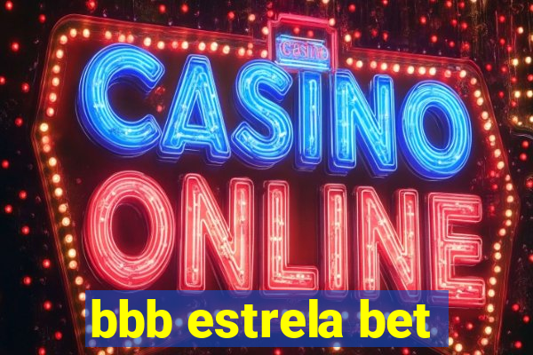 bbb estrela bet