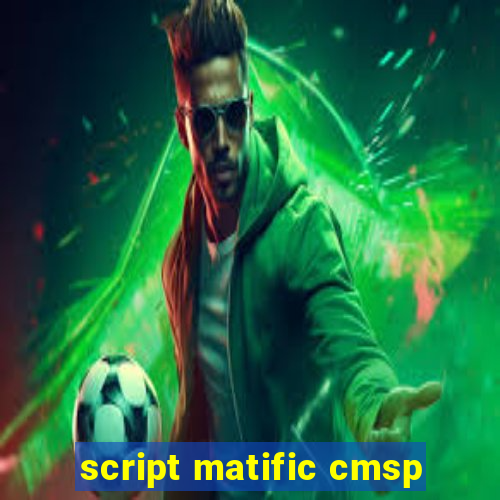 script matific cmsp