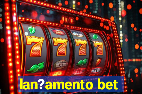 lan?amento bet