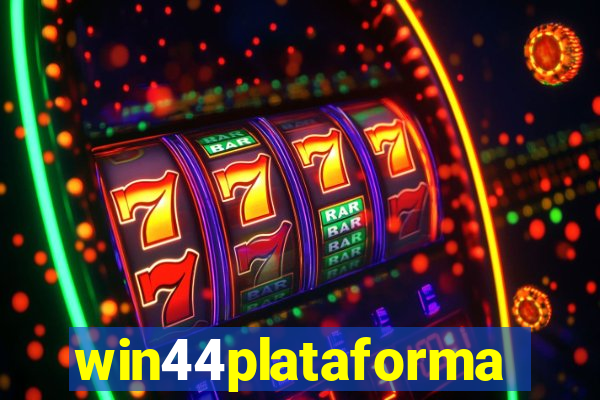 win44plataforma