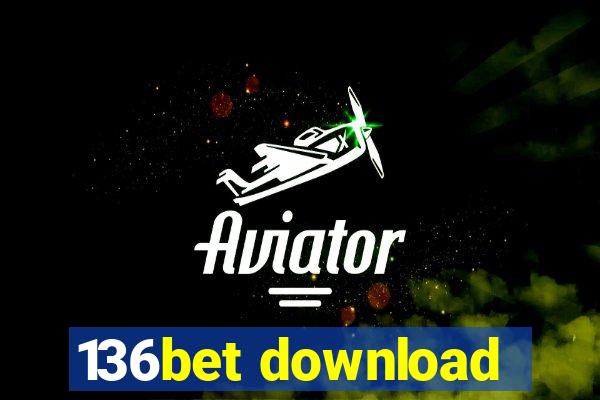 136bet download