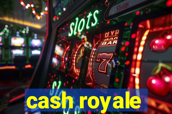 cash royale