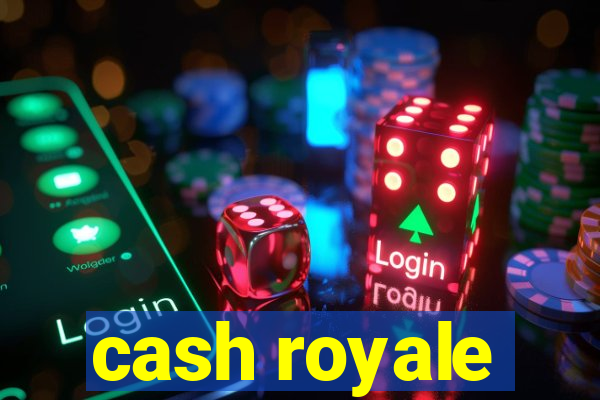 cash royale