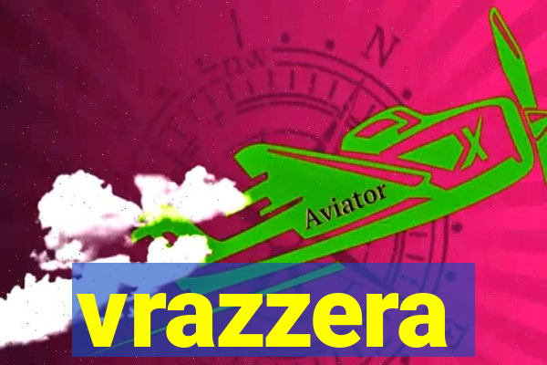 vrazzera