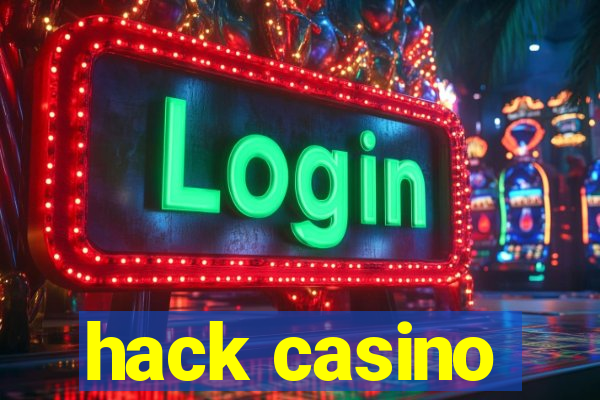 hack casino