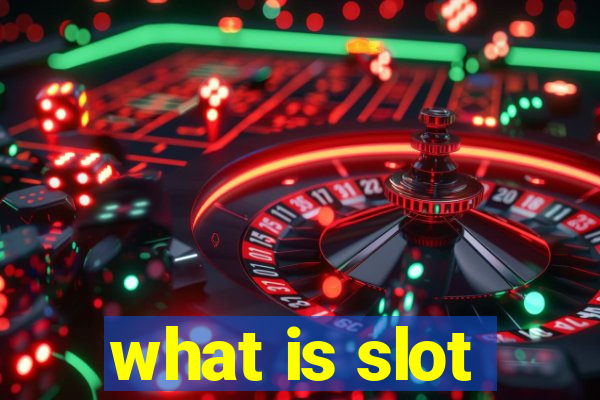 what is slot