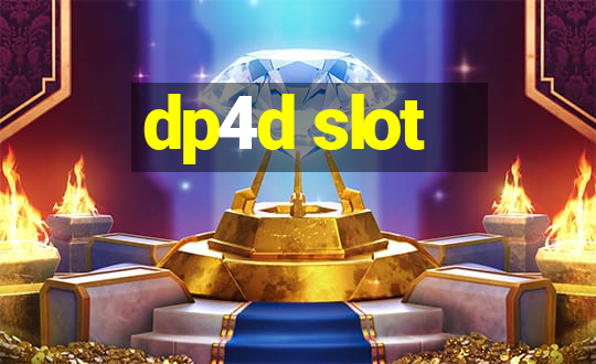 dp4d slot