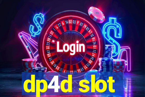 dp4d slot