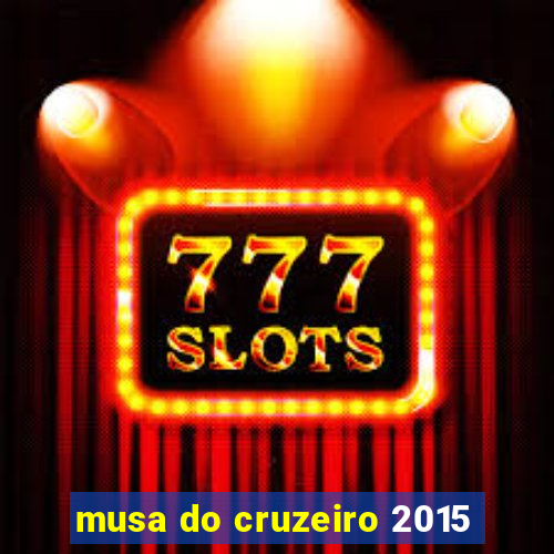 musa do cruzeiro 2015