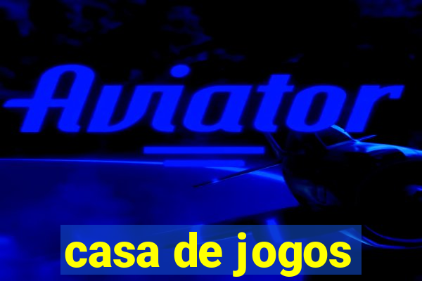 casa de jogos