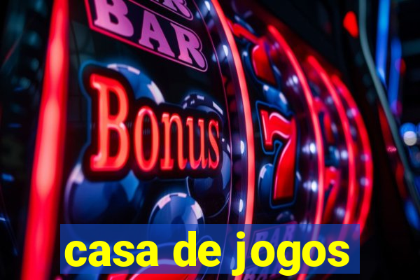 casa de jogos