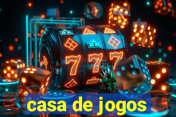 casa de jogos