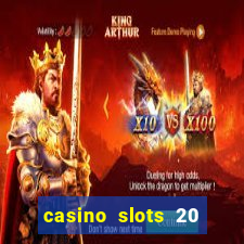 casino slots 20 super hot