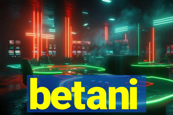 betani