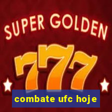 combate ufc hoje