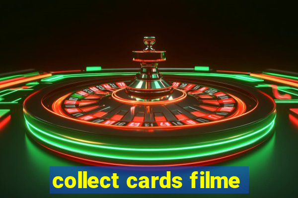 collect cards filme