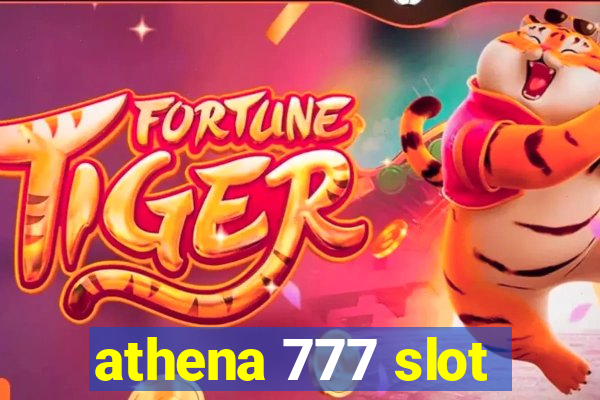 athena 777 slot