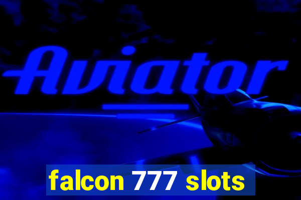 falcon 777 slots