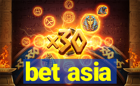 bet asia