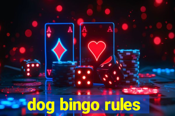 dog bingo rules