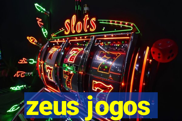 zeus jogos