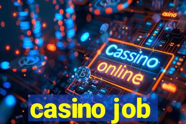 casino job